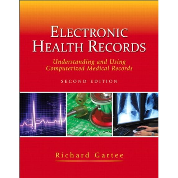 Pre-Owned Electronic Health Records: Understanding and Using Computerized Medical Records-- Access Card Package
