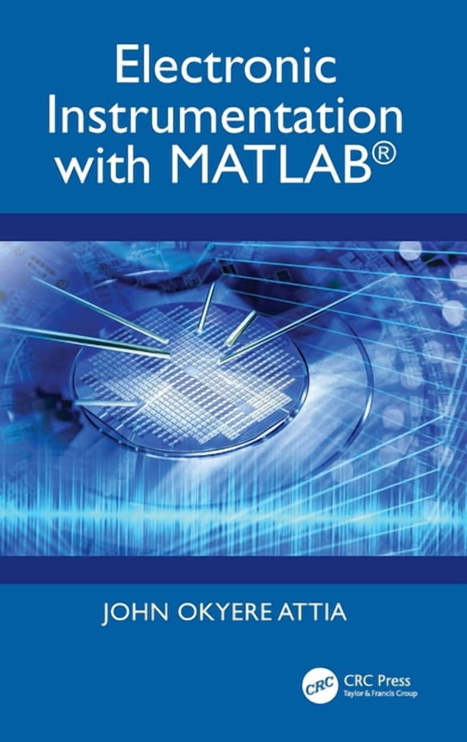 Electronic Instrumentation with MATLAB(R), (Hardcover)