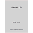 thumbnail image 1 of Pre-Owned Electronic Life (Hardcover) 0394534069 9780394534060, 1 of 1