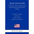 thumbnail image 1 of Electronic Logging Devices and Hours of Service Supporting Documents (US Federal Motor Carrier Safety Administration Regulation) (FMCSA) (2018 Edition) (Paperback), 1 of 1