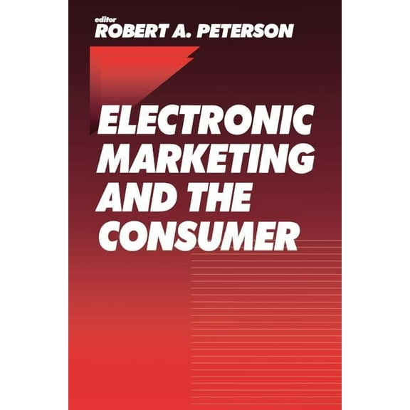 Electronic Marketing and the Consumer, (Paperback)