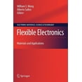thumbnail image 1 of Electronic Materials: Science & Technolo Flexible Electronics: Materials and Applications, Book 11, (Paperback), 1 of 1