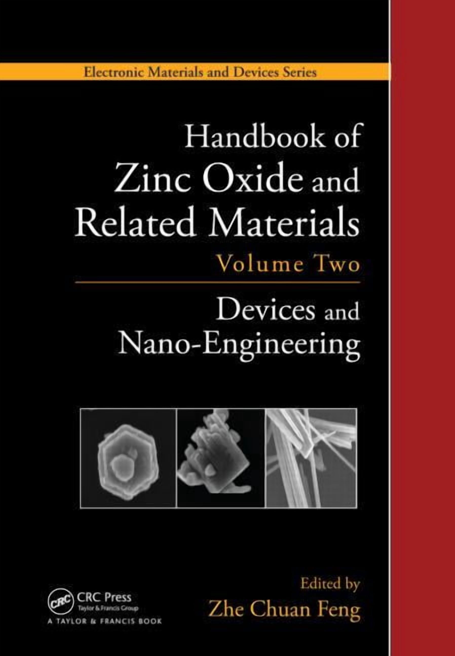 Electronic Materials and Devices Handbook of Zinc Oxide and