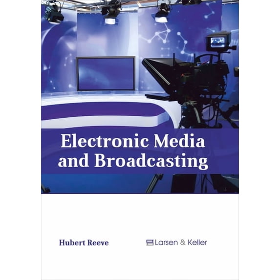 Electronic Media and Broadcasting, (Hardcover)
