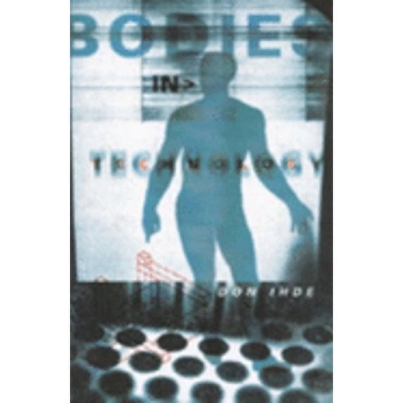 Pre-Owned Bodies in Technology: Volume 5 (Paperback) 0816638462 9780816638468