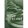 thumbnail image 1 of Electronic Mediations: High Techne : Art and Technology from the Machine Aesthetic to the Posthuman (Series #2) (Paperback), 1 of 1