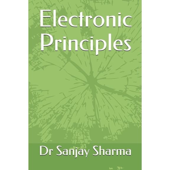 Electronic Principles, (Paperback)