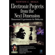 Electronic Circuit Investigator Electronic Projects from the Next Dimension Paranormal Experiments for Hobbyists, Paperback