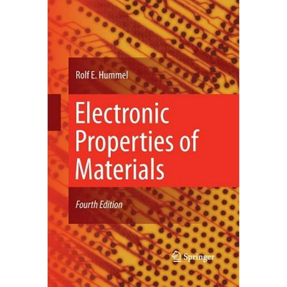 Pre-Owned Electronic Properties of Materials (Paperback 9781489998415) by Rolf E Hummel