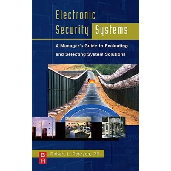 Pre-Owned Electronic Security Systems (Hardcover) 0750679999 9780750679992