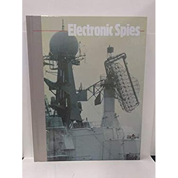 Pre-Owned Electronic Spies (New Face of War) (Hardcover) 0809486202 9780809486205