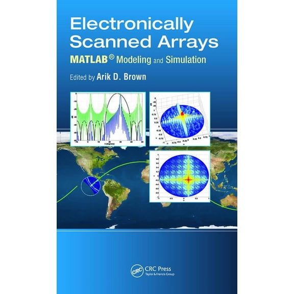 Electronically Scanned Arrays MATLAB(R) Modeling and Simulation, (Hardcover)