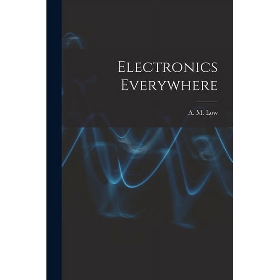Electronics Everywhere, (Paperback)