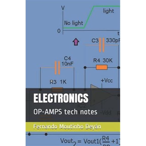 Electronics: OP-AMPS tech notes (Paperback)