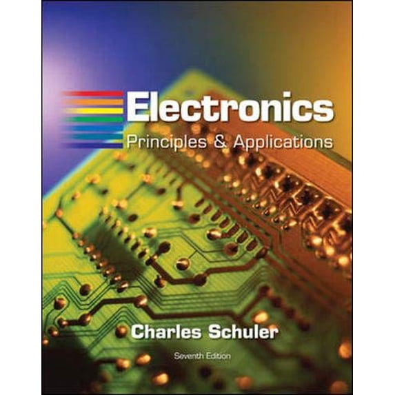 Pre-Owned Electronics: Principles and Applications w/Multi Sim CD (Hardcover) 0073316512 9780073316512
