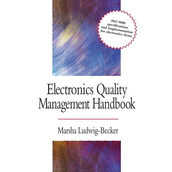Electronics Quality Management Handbook, (Paperback)