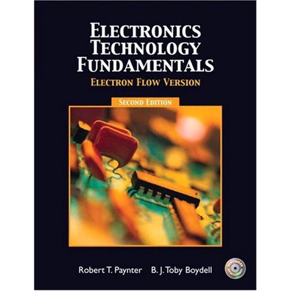 Pre-Owned Electronics Technology Fundamentals - Electron Flow (Hardcover) 9780131145429