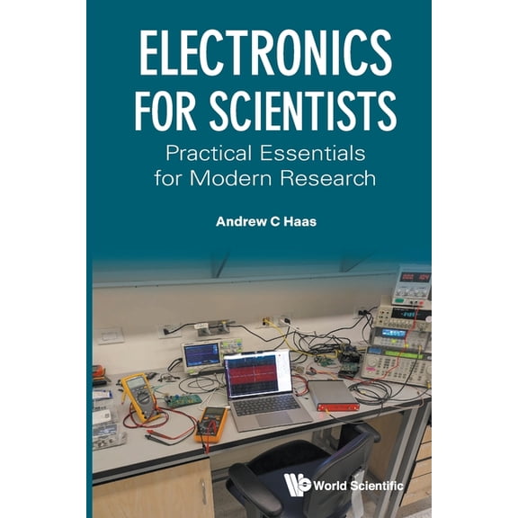 Electronics for Scientists, (Paperback)