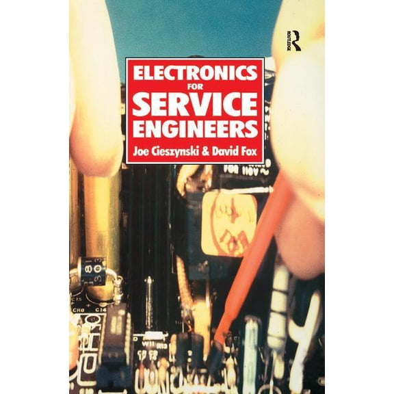 Electronics for Service Engineers, (Hardcover)