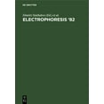 thumbnail image 1 of Electrophoresis '82: Advanced Methods, Biochemical and Clinical Applications. Proceedings of the [4th] International Con, (Hardcover), 1 of 1