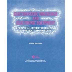 Pre-Owned Electrostatic Discharge and Electronic Equipment: A Practical Guide for Designing to Prevent Esd Problems (Paperback)