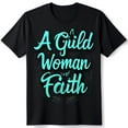 thumbnail image 1 of Elegant Black T-Shirt with A Guild Woman of Faith Cursive Graphic & Leafy Wreath, 1 of 5
