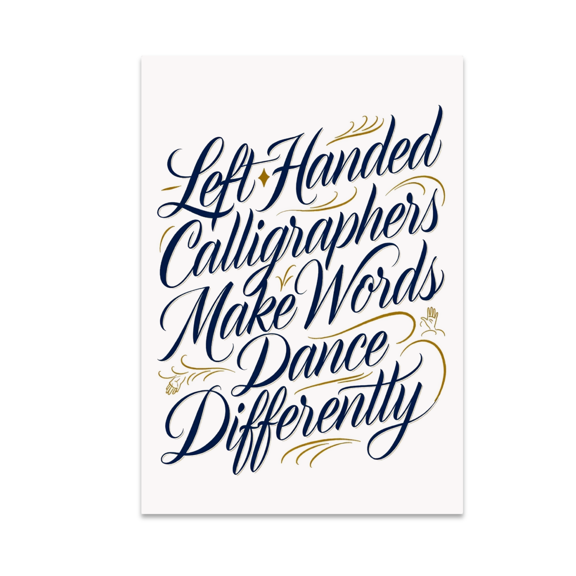 Elegant Calligraphy Wall Decor - Left-Handed Calligraphers - 13x19 Poster Print