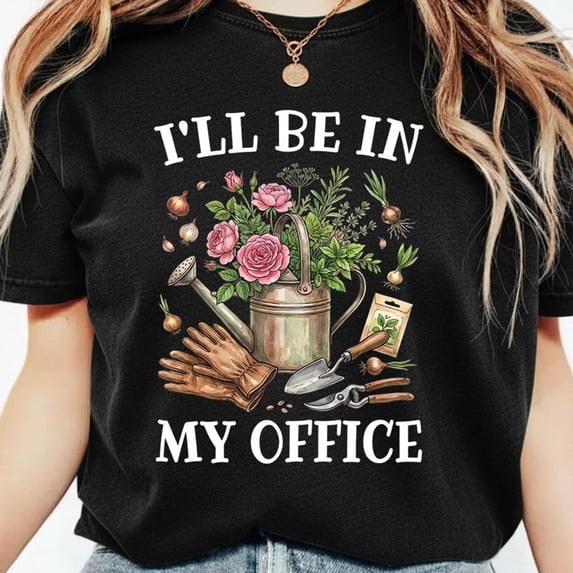 Elegant 'I'll Be In My Office' Floral Garden T-Shirt, Ideal Gardener Gift Idea