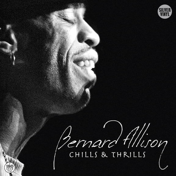 Bernard Allison - Chills & Thrills - Music & Performance - CD