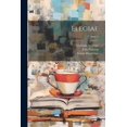 thumbnail image 1 of Elegiae; Volume 1 (Paperback), 1 of 1