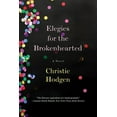 thumbnail image 1 of Elegies for the Brokenhearted, (Paperback), 1 of 1
