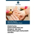 thumbnail image 1 of Elektrische Gehirnaktivität bei Kindern, die mit Reflextherapie behandelt werden (Paperback), 1 of 1