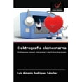 thumbnail image 1 of Elektrografia elementarna (Paperback), 1 of 1