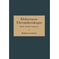 thumbnail image 1 of Elektronen-Ãbermikroskopie: Physik - Technik - Ergebnisse, (Paperback), 1 of 1