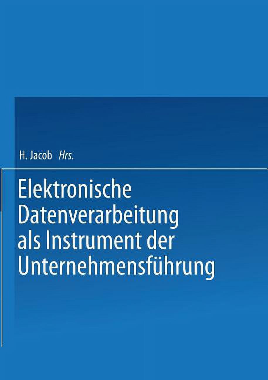 Elektronische Datenverarbeitung ALS Instrument Der Unternehmensführung ...