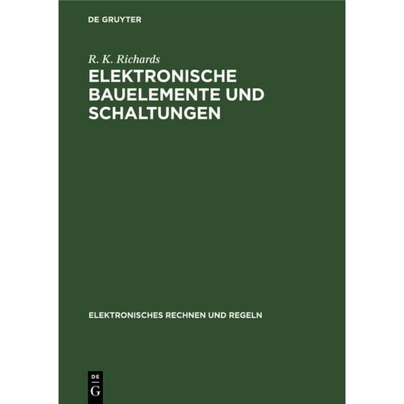 Elektronisches Rechnen Und Regeln Elektronische Bauelemente Und Schaltungen, Book 17, (Hardcover)