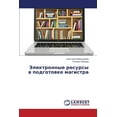 thumbnail image 1 of Elektronnye resursy v podgotovke magistra (Paperback), 1 of 1