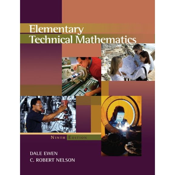 Pre-Owned Elementary Technical Mathematics (with Cengagenow, Personal Tutor Printed Access Card) [With Access Code] (Paperback) 0495012742 9780495012740