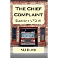 thumbnail image 1 of The Chief Complaint (Paperback) by M J Buck, 1 of 1