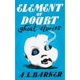 thumbnail image 1 of Element of Doubt: Ghost Stories (Paperback), 1 of 1