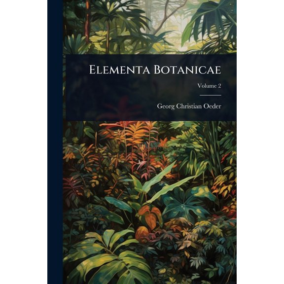 Elementa Botanicae, (Paperback)