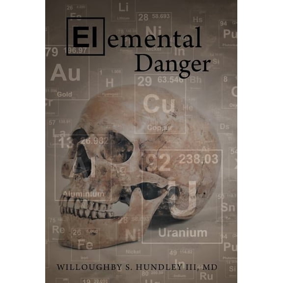 Elemental Danger, (Hardcover)