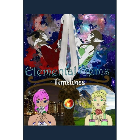 Elemental Gems : Timelines (Paperback)