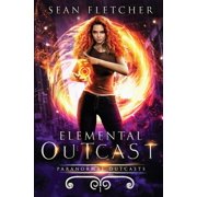 Paranormal Outcasts Elemental Outcast Book 1, Book 1, Paperback