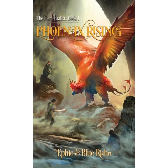 Elementalists Phoenix Rising, Book 1, (Hardcover)