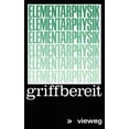 thumbnail image 1 of Elementarphysik Griffbereit: Definitionen - Gesetze - Tabellen, (Paperback), 1 of 1