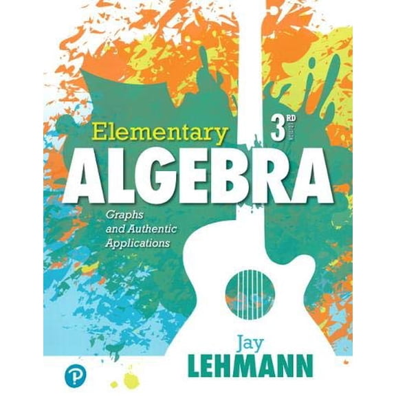 Pre-Owned Elementary Algebra: Graphs and Authentic Applications (What's New in Developmental Math)