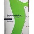 thumbnail image 1 of Pre-Owned Elementary Algebra : Graphs and Authentic Applications (Paperback) 9781256717133, 1 of 1