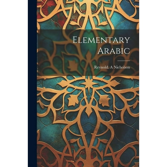 Elementary Arabic (Paperback)