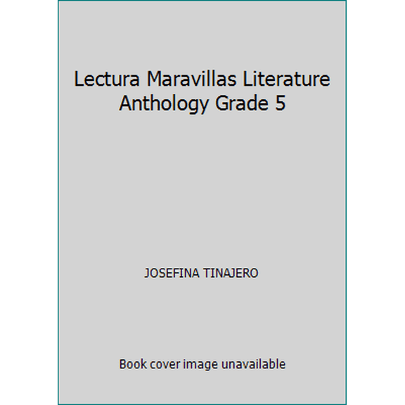 Pre-Owned Lectura Maravillas Literature Anthology Grade 5 (Hardcover) 0021262896 9780021262892